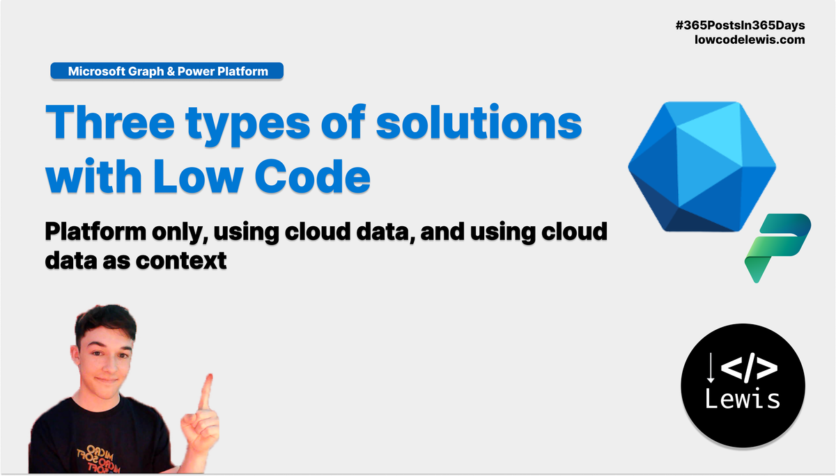 Three types of Low Code solutions - Low Code Lewis