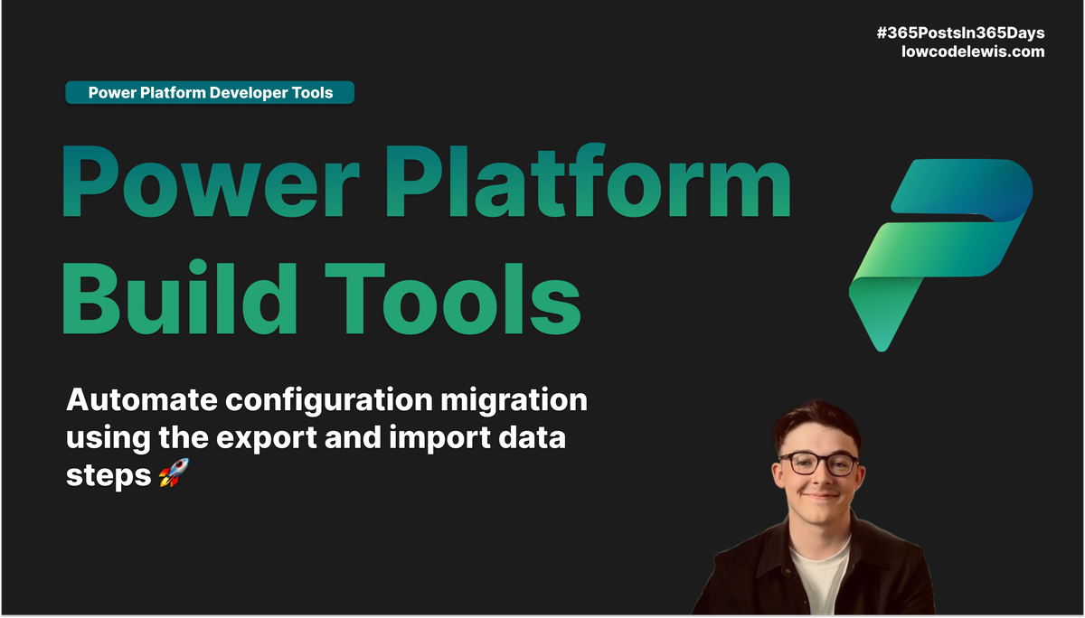 Export and import data using the Power Platform Build Tools Low Code