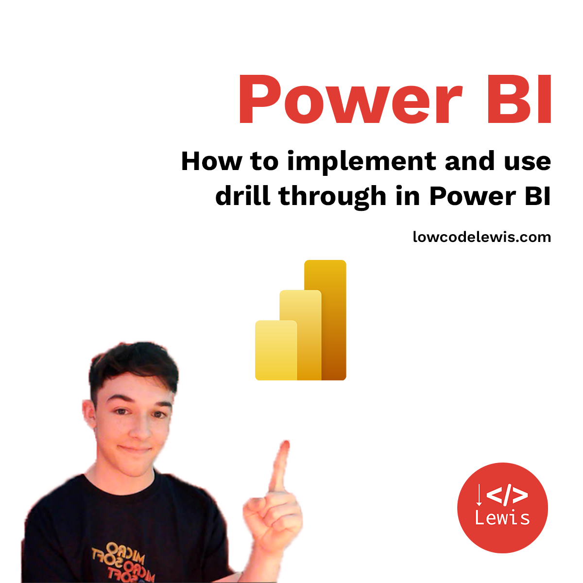 Drill through in Power BI Low Code Lewis